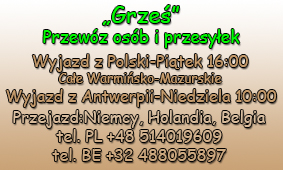 "Grześ" przewóz osób i przesyłek !